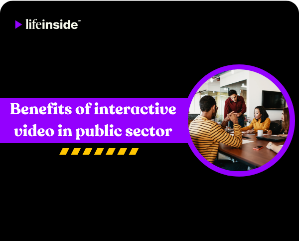 Benefits Of Interactive Video In Public Sector