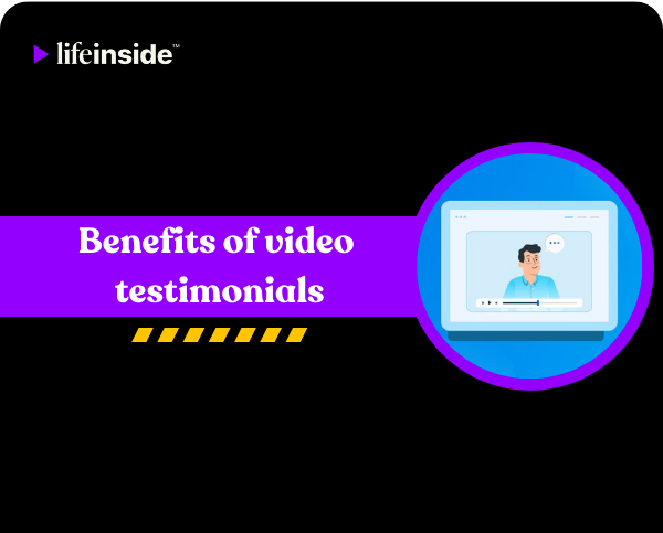 Benefits of Video Testimonials